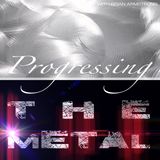 Progressing the Metal Episode 011 - Dream Theater