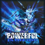 Powerful Big Room House Mix