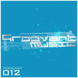 Groovant Podcast 012 with Alex Mine