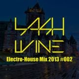 Lash Wine - ♫ Electro-House Mix ♫ #011