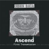 Ascend - First Transmission