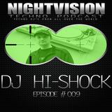 09_hi-shock_-_nightvision_techno_podcast_09_pt2