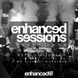 Enhanced Sessions 270 with Tritonal & Mr FijiWiji