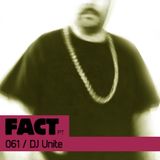 Dj Unite - Fact Mix