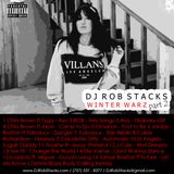DJ Rob Stacks - Winter Warz Part 2