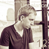 The Clairvoyants Presents: 12 Unbalance