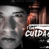 ten cuidado -kendo kaponi