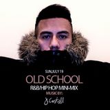 Old Skool Mini-Mix July19
