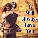 I Will Always L♥ve You