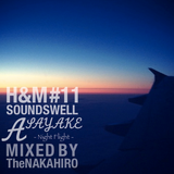 H&M SOUNDSWELL #11 ASAYAKE-Night Flight-