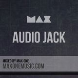 Audio Jack - Mixed By Max One