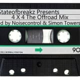 4 X 4 The Off Road Mix by Noisecontrol & Simon Towers