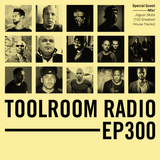 Toolroom Radio presented by Mark Knight #MKTR 300 feat. Exclusive guest mix from Jaguar Skills