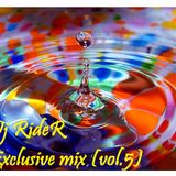 Dj RideR - Exclusive Mix (vol.5)