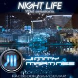 NIGHT LIFE mix by Jimmy Martinez