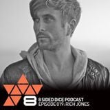 8 Sided Dice Podcast 019 with Rich Jones