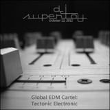Global EDM Cartel: Tectonic Electronic