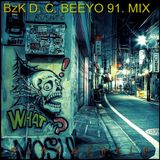 D. C. Beeyo 91. Mix