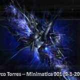 Marco Torres - Minimatica 001 (9-1-2009)