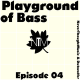 Dubwolfer's Playground of Bass #04