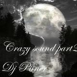 Crazy sound part.2