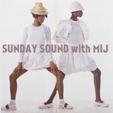 Sunday Sound with MIJ 07.12