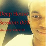 Deep House Sessions 002