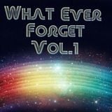 Mianviru - What ever forget vol.1