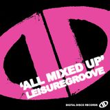 Leisuregroove 'All Mixed Up' March 2012