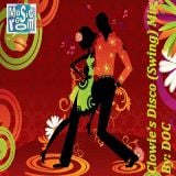Clowie's Disco (Swing) Mix - By DOC 07.19.12