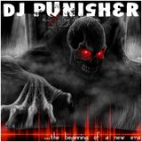 Dj Punisher - The Beginning Of A New Era