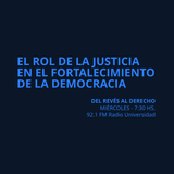 03 MAR 2015 - ¿Cuál es el rol de la justicia en el fortalecimiento de la democracia?