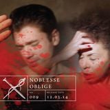 Soundscape 009: Noblesse Oblige