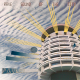 Rave Sound of the City