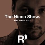 The Nicco Show - 18th March 2013