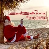 Secret Santa Mix #xmascameearly