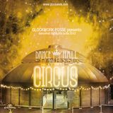 Glockwork Posse - Dancehall Circus - 2012