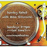 Sunday Rehab 17 - Mike Granacki - HouseBeat Radio - 26072015
