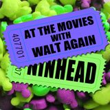 At the Movies with Walt Again