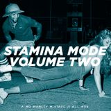 Stamina Mode / Volume 2