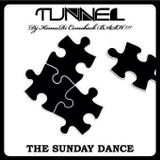 20130203 TUNNEL Mixed by KemuRi