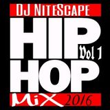 Hip Hop Mix 2016 Vol 1