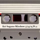 Kei Sugano (Dazzle Drums) Mixshow 3/24/15 Pt.2
