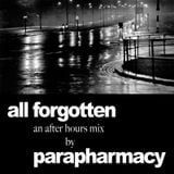 All Forgotten (An after hours mix)