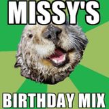 Missy's Birthday Mix