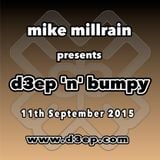 D3EP 'N' BUMPY - live broadcast 9th Sept '15