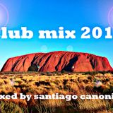 club mix 2013 ( mixed by santiago canonigo )