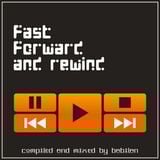 BABILAN - Fast Forward and Rewind