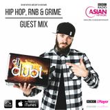 The Hip Hop, R&B & Grime Mix (BBC Asian Network) by @DJDUBL