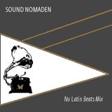 Nu Latin Beats Mix